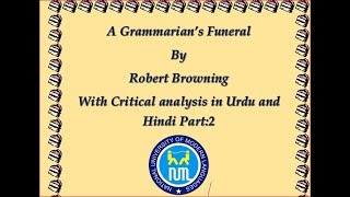 A Grammarians Funeral Robert Browning Line by Line explanation Part 2 [upl. by Jaynes]