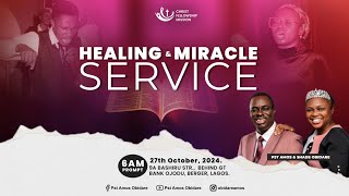 HEALING AND MIRACLE SERVICE  CHRIST FELLOWSHIP MISSION  29102024 [upl. by Yraeg]