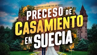 Preceso de Casamiento en Suecia [upl. by Enilrek]