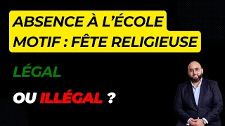 Fête religieuse  un motif légal d’absence à l’école [upl. by Kavita]