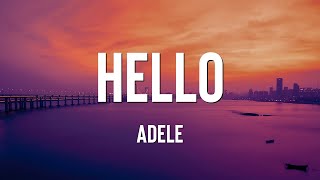 Adele  Hello Lyrics [upl. by Anigger]