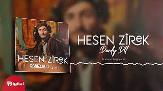 Hasan Zirak  Dardy Dll دەردی دڵ OFFICIAL VIDEO [upl. by Ib517]