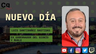 🔴 NuevoDía Luis Santibañez Bastidas Ex Gobernador y Core del Biobío [upl. by Nitaf]