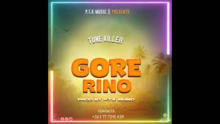 Tune Killer  Gore Rino  pro by PTK 0777215629 mp3 [upl. by Walls]