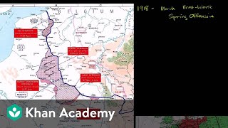 Closing stages of World War I  The 20th century  World history  Khan Academy [upl. by Somar]