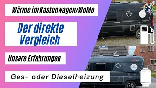 Gas oder Dieselheizung  Der direkte Vergleich  Unsere Erfahrungen  Wärme im Kastenwagen  WoMo [upl. by Sherye]