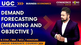 15 Demand forecasting  ugc  bcom  bba  ba  bca  honours [upl. by Edelstein794]