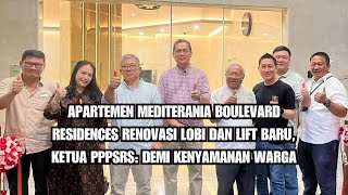 DEMIA KENYAMANAN DAN KESELAMATAN MBR GANTI LIFT DAN ROMBAK LOBBY APARTEMEN [upl. by Nrublim]