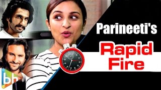 Parineeti Chopras Paisa Vasool Rapid Fire On Bajrangi Bhaijaan  Ranveer Singh  Saif Ali Khan [upl. by Ballard]