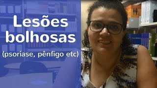 9 Dicas Imperdíveis sobre Cuidado Tratamento de Lesões Bolhosas da Pele psoríase pênfigo etc [upl. by Anyah498]