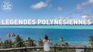 Découvrez Tahiti à travers ses légendes  La Polynésie au détail [upl. by Devona]