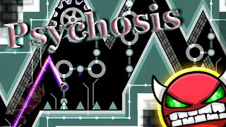 Psychosis  Hard demon  By Hinds  Geometry Dash 22 [upl. by Juley]