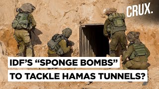 How Israel Plans to Use “Sponge Bombs” in Ground Raids to Fight Through Hamas Labyrinth of Tunnels [upl. by Merete]