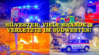 SILVESTER 2024 VIELE BRÄNDE amp VERLETZTE  FEUERWEHREN im SÜDWESTEN im DAUEREINSATZ   FEUERWERK [upl. by Arakahs835]