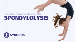 Functional Progression Exercises for Spondylolysis  SYNOPSIS [upl. by Gilford748]