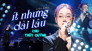 ÍT NHƯNG DÀI LÂU  CHU THÚY QUỲNH quotmê hoặcquot khán giả với giọng live đậm chất riêng  Live Stage [upl. by Aicilaanna]