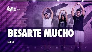 Besarte Mucho  Lali  FitDance Life Coreografía Dance Video [upl. by Aneer]