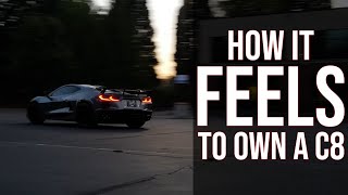 How it FEELS To Own A New C8 Corvette [upl. by Goldenberg]