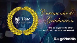 Ceremonia de Graduación UPTC Facultad Seccional Sogamoso [upl. by Weiss]