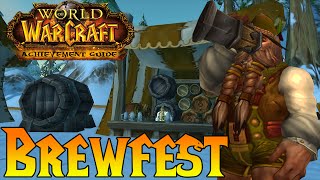 WoW Achievement Guide  Brewfest [upl. by Alcina]