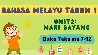 Bahasa Melayu Tahun 1 SJKC Unit 2 muka surat 712 一年级国文课本 Unit2 第712页 [upl. by Tierza]