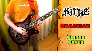 KiTTiE  Brackish  guitar cover  tab  mike KidLazy [upl. by Dail]