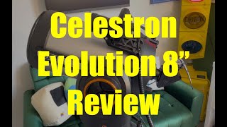 Review of the Celestron 8quot Evolution SchmidtCassegrain telescope  The Goldilocks Scope does it all [upl. by Toor]