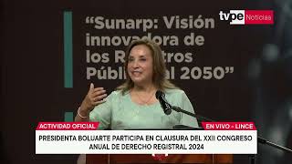 Presidenta de la República Dina Boluarte  participa en clausura del Congreso Cader Sunarp 2024 [upl. by Alor]