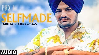 SelfmadeChaache Maame Full Audio  PBX 1  Sidhu Moose Wala  Ft Sunny Malton Byg Byrd [upl. by Dasa]