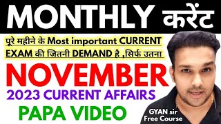 study for civil services monthly current affairs NOVEMBER 2023 [upl. by Naeruat]