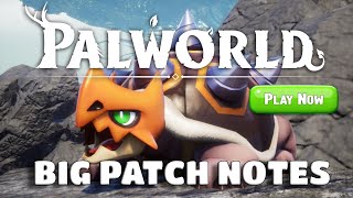 PALWORLD New Update is BIG 🔥 FULL PATCH NOTES [upl. by Bright582]