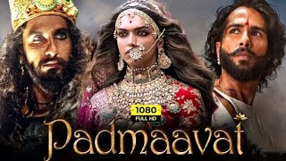 Padmavati  official Ranveer singh  Shahid kapoor  Deepika Padukone  Full movie HD ranveersingh [upl. by Avlis515]