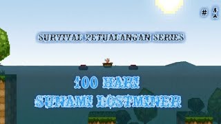 EPISODE 1 1 Survival Petualangan Series  100 SUNAMI LOSTMINER [upl. by Stclair]