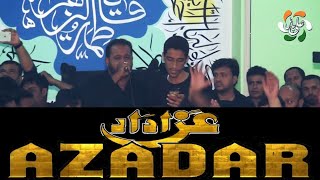 Azadar  Copy of Nadeem Sarwar Noha  Recited Shozab Abbas  Alipur [upl. by Mojgan]