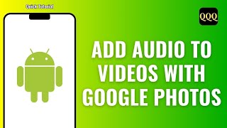 How to add audio to Videos with Google Photos on Android [upl. by Arihs]