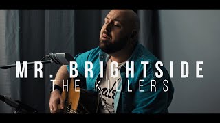 The Killers  Mr Brightside Acoustic Cover [upl. by Ahsillek]