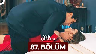 Yalı Çapkını 87 Bölüm [upl. by Chute566]