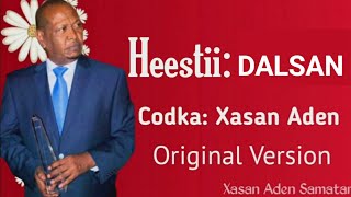 XASAN ADEN SAMATAR DALSANKII HEESTII DOOKH OFFICIAL AUDIO LYRICS 2023 [upl. by Eenad]