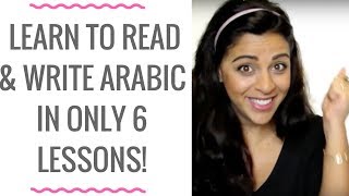 Read amp Write ANYTHING in Arabic in only 6 lessons Alphabet 6 and LAST [upl. by Enamart455]