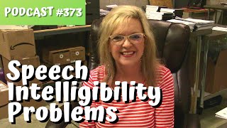 373 5 Factors that Indicate Significant Speech Intelligibility Problems teachmetotalk Laura Mize [upl. by Zorah]