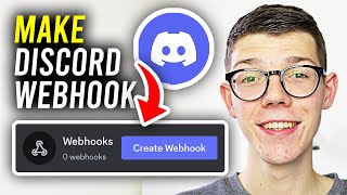 How To Make A Webhook In Discord  Full Guide [upl. by Pooley]