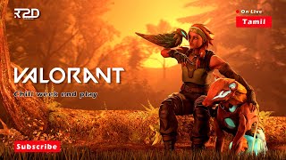 Valorant Rank push game play  valorent live tamil  R2D Gaming [upl. by Arrol]