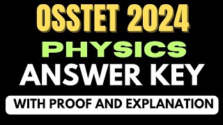 OSSTET 2024 Answer Key  OSSTET 2024  OSSTET PCM  OSSTET CBZ  OSSTET Physics  CKS Care [upl. by Merete]