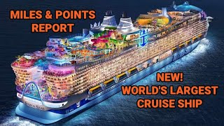 Miles amp Points Report E40 New Worlds largest cruise ship and Singapore Airlines shenanigans [upl. by Seiuqram]