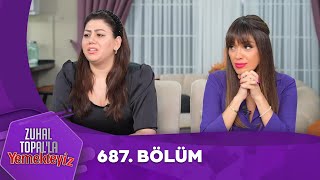 Zuhal Topalla Yemekteyiz 687 Bölüm Yemekteyiz [upl. by Gatias546]