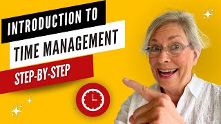 Introduction to Time Management StepbyStep Training [upl. by Sille]