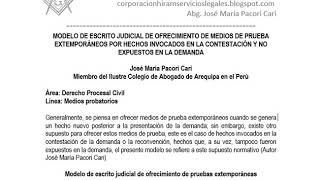 MODELO DE ESCRITO JUDICIAL DE OFRECIMIENTO DE MEDIOS DE PRUEBA EXTEMPORÁNEOS [upl. by Meridith]