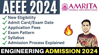 AEEE 2024  Amrita University Btech Admission  Exam Date Eligibility Preparation VITEEE 2024 [upl. by Adalia]