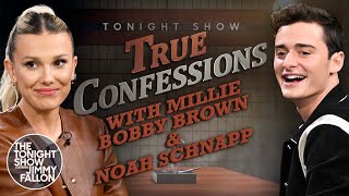 True Confessions with Millie Bobby Brown and Noah Schnapp  The Tonight Show Starring Jimmy Fallon [upl. by Kuo]