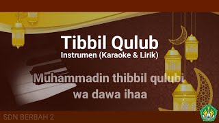 Tibbil Qulub  Instrumen karaoke lirik [upl. by Telfore]